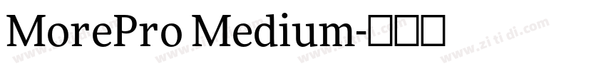 MorePro Medium字体转换